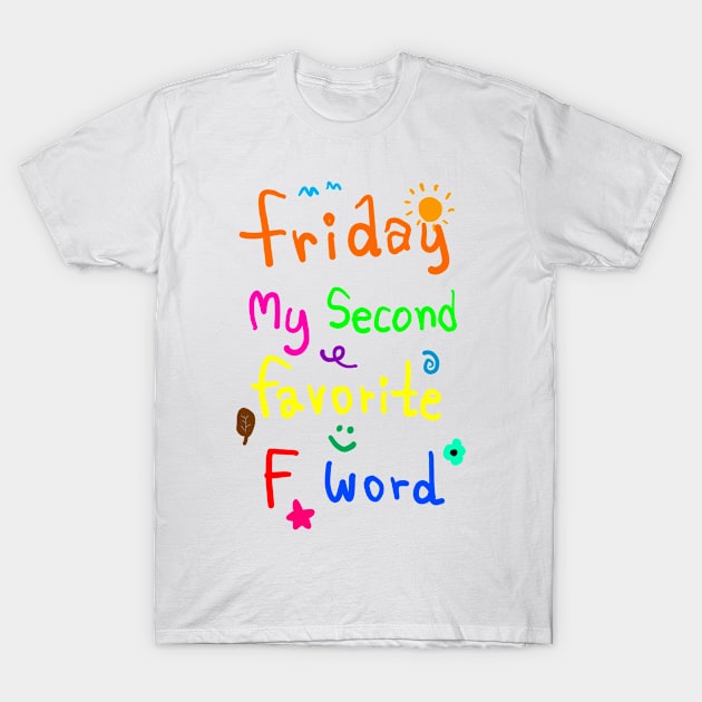 i like friday T-Shirt by Azujark 